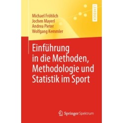 Einfuhrung in die Methoden, Methodologie und Statistik im Sport