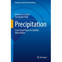 Precipitation: From Cloud Physics to Satellite Observations