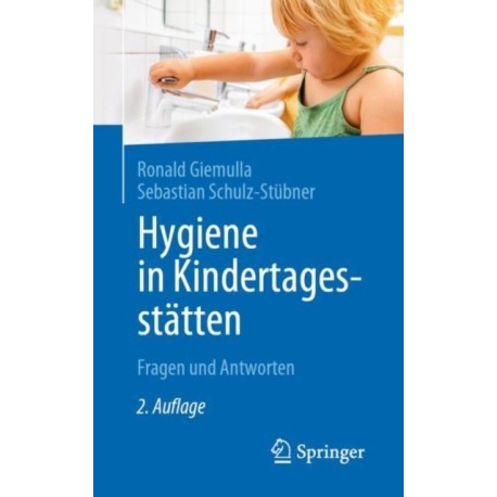Hygiene in Kindertagesstatten: Fragen und Antworten