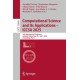 Computational Science and Its Applications – ICCSA 2025: 25th International Conference, Istanbul, Turkey, June 30 – July 3, 2025, Proceedings, Part I