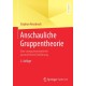Anschauliche Gruppentheorie: Eine computerorientierte geometrische Einfuhrung