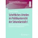 Schriftliches Urteilen im Politikunterricht der Sekundarstufe I: Eine Studie zum textsortenbasierten Schreiben im Fachunterricht