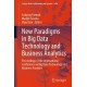 New Paradigms in Big Data Technology and Business Analytics: Proceedings of the International Conference on Big Data Technology and Business Analytics