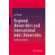 Regional Universities and International Joint Universities: Collaborative Models