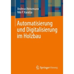 Automatisierung und Digitalisierung im Holzbau