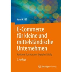 E-Commerce fur kleine und mittelstandische Unternehmen: Konkrete Schritte zum digitalen Erfolg