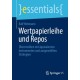 Wertpapierleihe und Repos: Uberrenditen mit aquivalenten Instrumenten und ausgewahlten Strategien