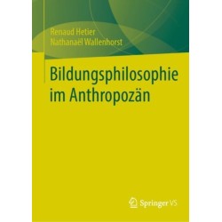 Bildungsphilosophie im Anthropozan