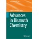 Advances in Bismuth Chemistry
