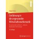 Einfuhrung in die angewandte Wirtschaftsmathematik: Das praxisnahe Lehrbuch - inklusive Bruckenkurs fur Einsteiger