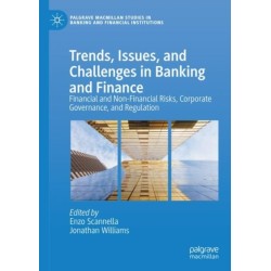 Trends, Issues, and Challenges in Banking and Finance: Financial and Non-Financial Risks, Corporate Governance, and Regulation