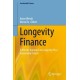 Longevity Finance: A Holistic Approach to Longevity for a Sustainable Future