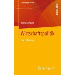 Wirtschaftspolitik: Eine Einfuhrung
