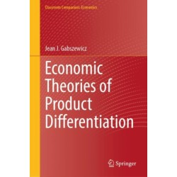 Economic Theories of Product Differentiation