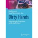 Dirty Hands: Interdisziplinare Perspektiven auf die Graffiti-Szene