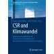 CSR und Klimawandel: Unternehmenspotenziale und Chancen einer nachhaltigen und klimaschonenden Wirtschaftstransformation