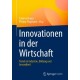 Innovationen in der Wirtschaft: Trends in Industrie, Bildung und Gesundheit