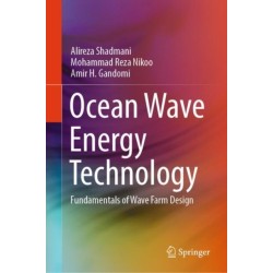 Ocean Wave Energy Technology: Fundamentals of Wave Farm Design