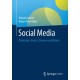 Social Media: Potenziale, Trends, Chancen und Risiken