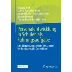 Personalentwicklung in Schulen als Fuhrungsaufgabe: Eine Bestandsaufnahme in den Landern der Bundesrepublik Deutschland