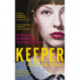 Keeper: The breath-taking literary thriller