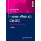 Finanzmathematik kompakt: fur Studierende und Praktiker