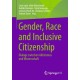 Gender, Race and Inclusive Citizenship: Dialoge zwischen Aktivismus und Wissenschaft
