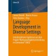 Language Development in Diverse Settings: Interdisziplinare Ergebnisse aus dem Projekt "Mehrsprachigkeitsentwicklung im Zeitverlauf“ (MEZ)