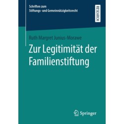 Zur Legitimitat der Familienstiftung