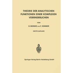 Theorie der Analytischen Funktionen Einer Komplexen Veranderlichen