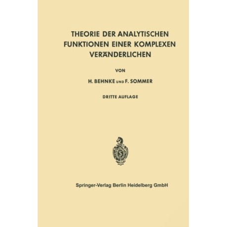 Theorie der Analytischen Funktionen Einer Komplexen Veranderlichen
