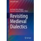 Revisiting Medieval Dialectics