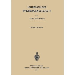 Lehrbuch der Pharmakologie: Im Rahmen Einer Allgemeinen Krankheitslehre fur Praktische Arzte und Studierende