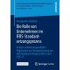 Die Rolle von Unternehmen im IFRS-Standardsetzungsprozess: Analyse anhand ausgewahlter Regelungen zur Umsatzerfassung aus Mehrkomponentengeschaften nach IFRS 15