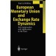 European Monetary Union and Exchange Rate Dynamics: New Approaches and Application to the Euro