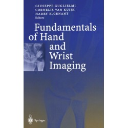 The Fundamentals of Hand and Wrist Imaging