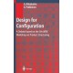 Design for Configuration: A Debate Based on the 5th WDK Workshop on Product Structuring