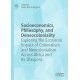Socioeconomics, Philosophy, and Deneocoloniality: Exploring the Economic Impact of Colonialism and Neocolonialism Across Africa and Its Diaspora