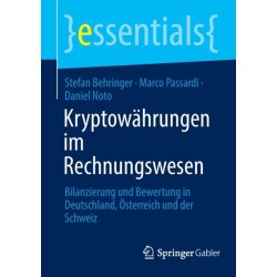 Kryptowahrungen im Rechnungswesen: Bilanzierung und Bewertung in Deutschland, Osterreich und der Schweiz