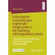 Professionelle Entscheidungen angehender Lehrpersonen in der Forderung selbstregulierten Lernens: Entwicklung eines Vignettentests anhand eines kognitiven Diagnosemodells