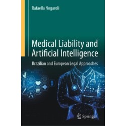 Medical Liability and Artificial Intelligence: Brazilian and European Legal Approaches