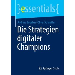 Die Strategien digitaler Champions