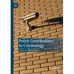Polish Contributions to Criminology