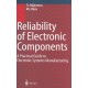 Reliability of Electronic Components: A Practical Guide to Electronic Systems Manufacturing