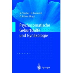 Psychosomatische Geburtshilfe Und Gynakologie