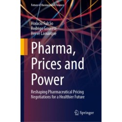 Pharma, Prices and Power: Reshaping Pharmaceutical Pricing Negotiations for a Healthier Future