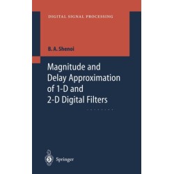Magnitude and Delay Approximation of 1-D and 2-D Digital Filters