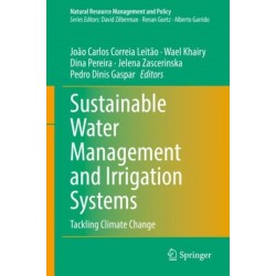 Sustainable Water Management and Irrigation Systems: Tackling Climate Change