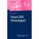 Future Skill Vielseitigkeit
