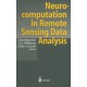 Neurocomputation in Remote Sensing Data Analysis: Proceedings of Concerted Actions "Compares" (Connectionist Methods for Pre-Processing and Analysis of Remote Sensing Data)